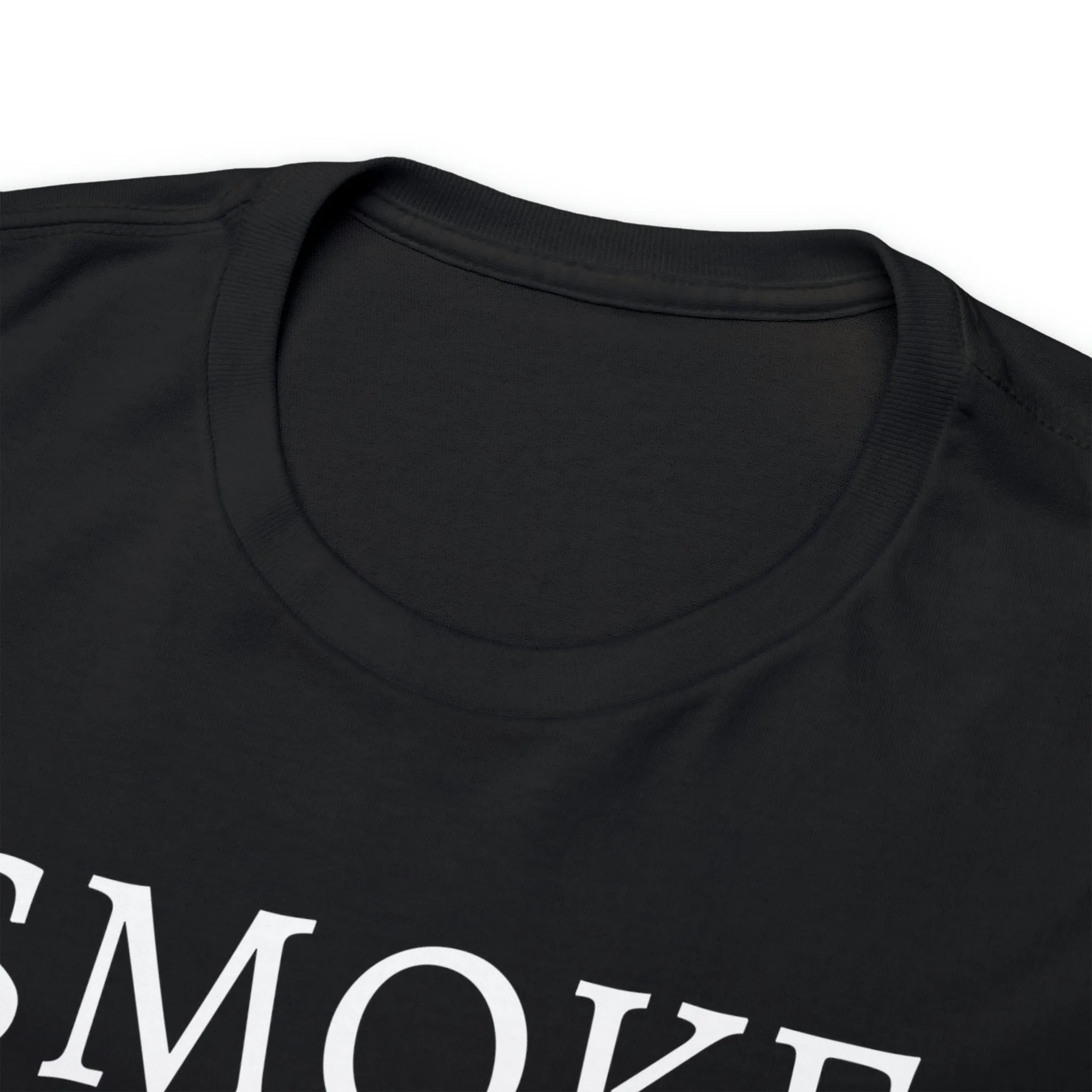 SMOKE IF YOU GOT IT Unisex Heavy Cotton Tee