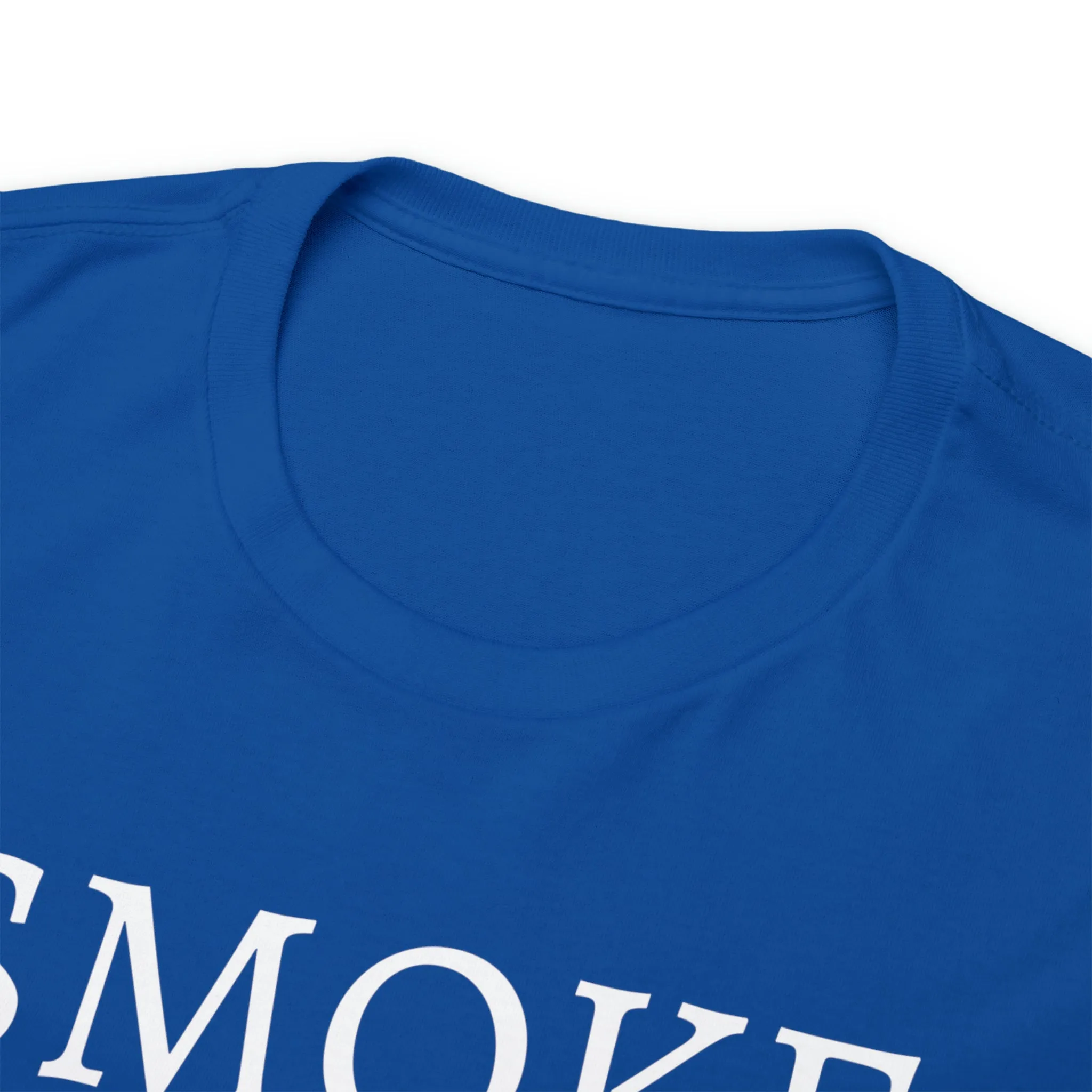 SMOKE IF YOU GOT IT Unisex Heavy Cotton Tee