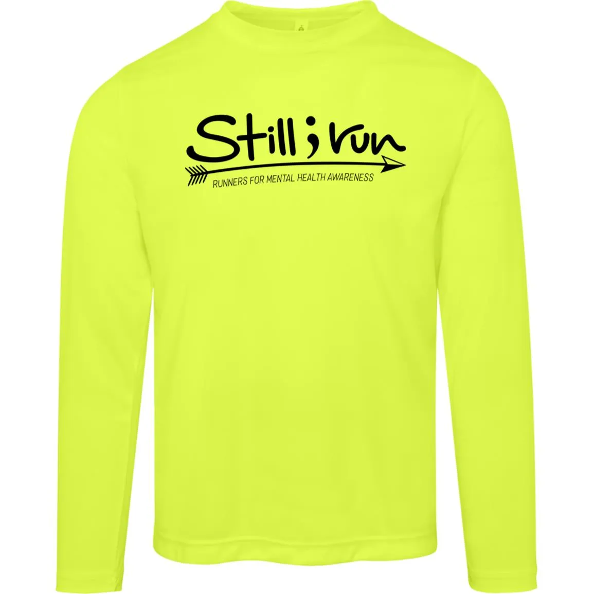 Still I Run Moisture Wicking Long Sleeve Running Tee