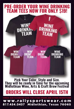 WINE DRINKING TEAM TEE